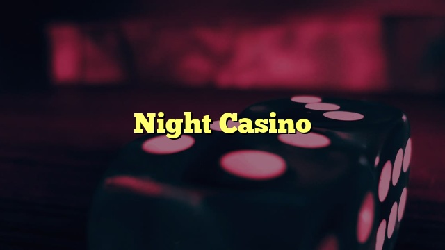Night Casino