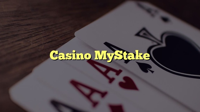 Casino MyStake