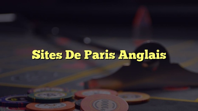 Sites De Paris Anglais